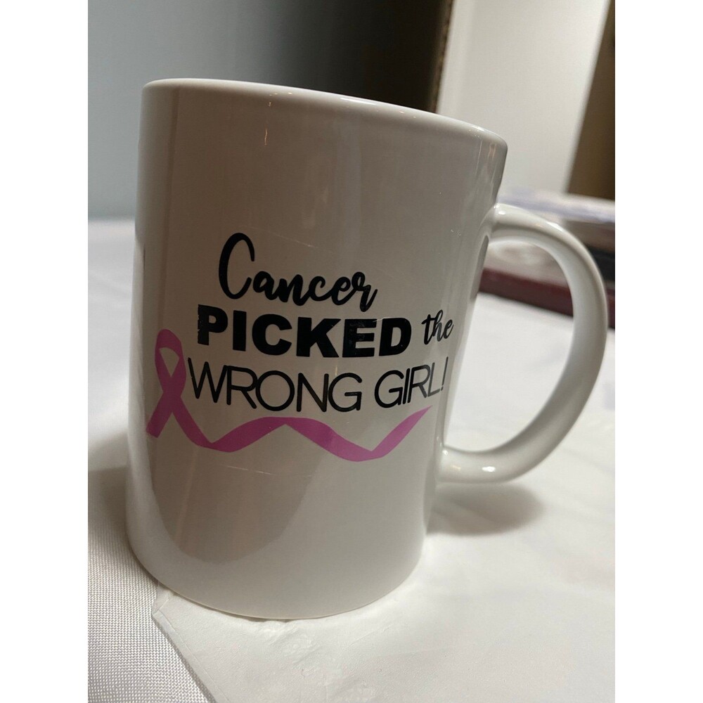Cancer Picked the Wrong Girl Ceramic Coffee Mug11oz NIB dishwasher microwave Saf